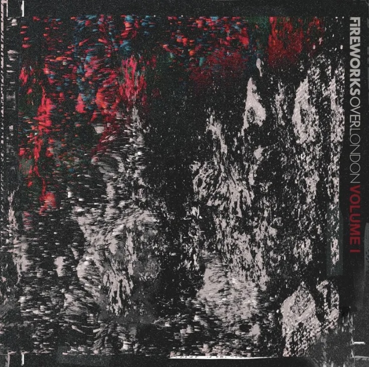 54. EP Review of Volume I by Fireworks Over&nbsp;London